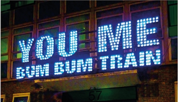 You Me Bum Bum Train steel and bulb sign