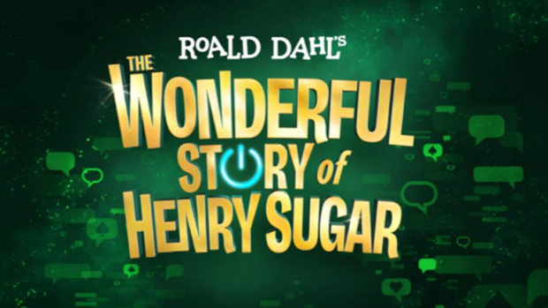 Roald Dahl&#39;s The Wonderful Story of Henry Sugar