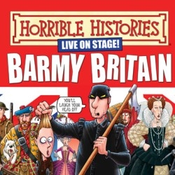 Horrible Histories: Barmy Britain