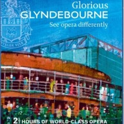 Glorious Glyndebourne from Opus Arte on  Blu-Ray and DVD